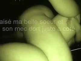 Je Baise Ma Belle Sœur Son Mec Dort a Coté